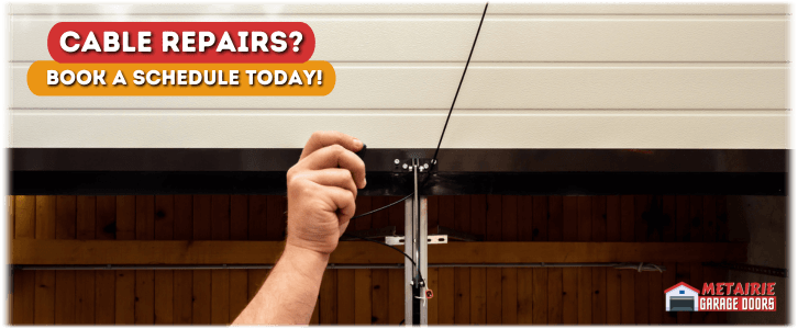 Garage Door Cable Replacement Metairie LA